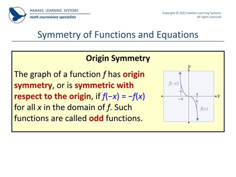 determine symmetry of a function.